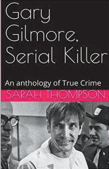 Gary Gilmore Serial Killer