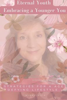 Eternal Youth Embracing a Younger You