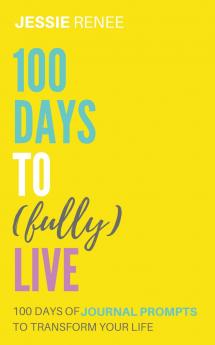 100 Days to Fully Live
