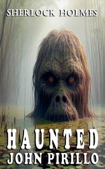 Sherlock Holmes Haunted