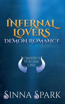 Infernal Lovers Demon Romance Omnibus Vol. 1
