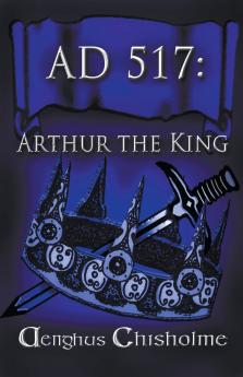 Arthur the King AD517