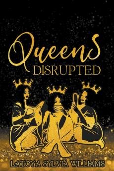 Queens Disrupted