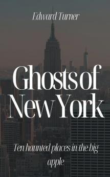 Ghosts of New York