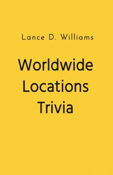 Worldwide Locations Trivia