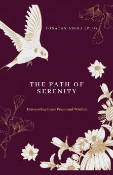 The Path of Serenity