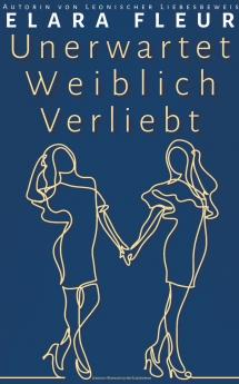 Unerwartet Weiblich Verliebt