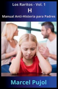 H - Manual Anti-Histeria para Padres