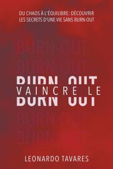 Vaincre le Burn-out
