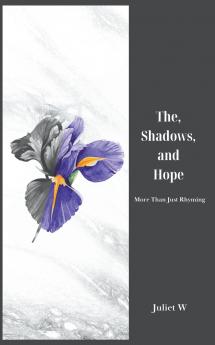 The Shadows and Hope