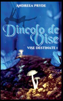 Dincolo de Vise
