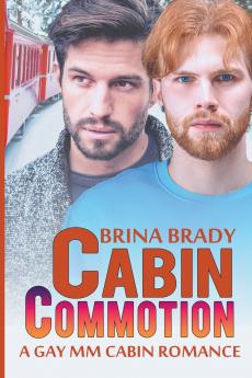 Cabin Commotion