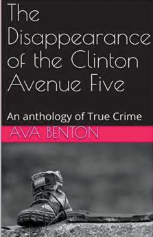 The Disappearance of the Clinton Avenue Five