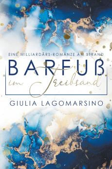 Barfuß im Treibsand