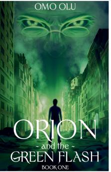 Orion And The Green Flash