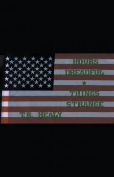 Hours Dreadful and Things Strange