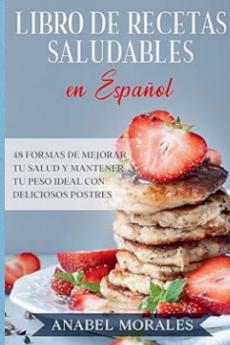 Libro de Recetas Saludables en Español