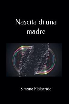 Nascita di una madre