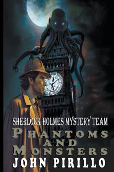 Sherlock Holmes Mystery Team Phantoms and Monsters