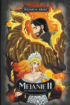 Melanie II Un amor fuligisnoso