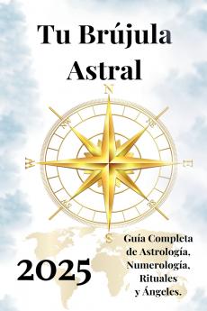 Tu Br��jula Astral 2025