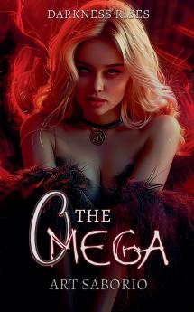 The Omega - Darkness Rises