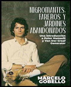 Nigromantes Fareros Y Jardines Abandonados