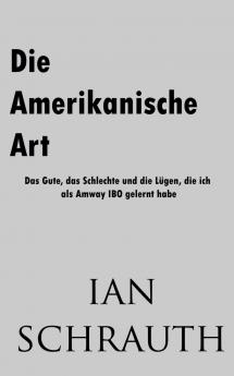 Die Amerikanische Art