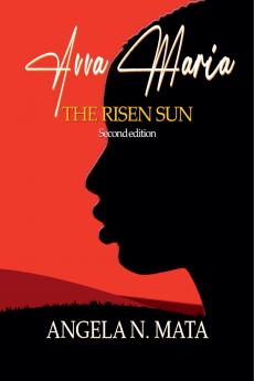 Avva Maria (The Risen Sun) Second Edition