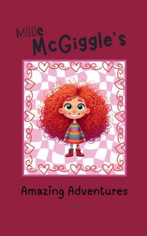 Millie McGiggle's Amazing Adventures