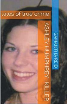 Ashley Humphrey Killer