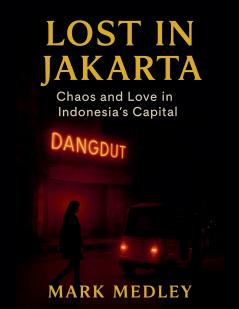 Lost in Jakarta
