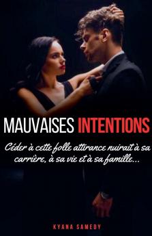 Mauvaises intentions