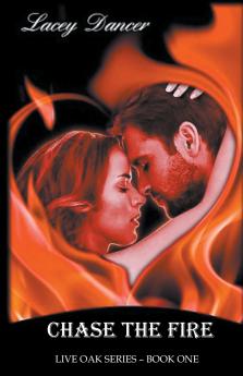 Chase the Fire