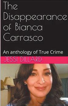 The Disappearance of Bianca Carrasco