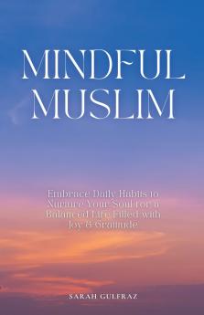 Mindful Muslim
