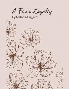 A Fox's Loyalty