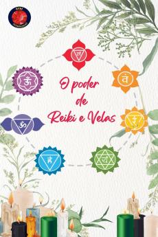O poder de Reiki e Velas