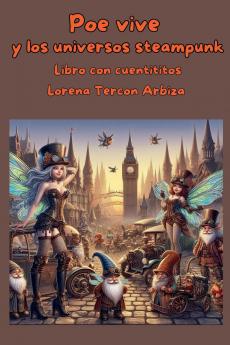 Poe vive y los universos steampunk