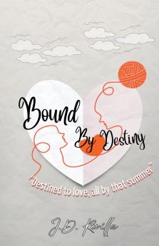 Bound By Destiny