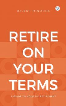 Retire On Your Terms