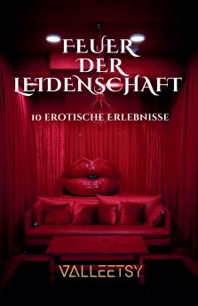 Feuer der Leidenschaft
