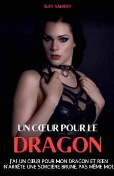 Un cœur pour le dragon