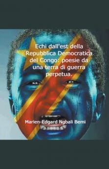 Echi dall'est della Repubblica Democratica del Congo