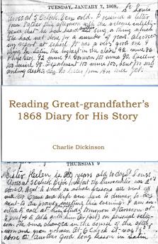 Reading Great-grandfather's 1868 Diary for His Story