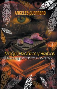 Magia Hechizos y Hierbas