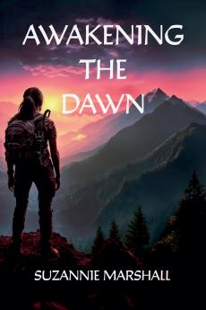 Awakening the Dawn