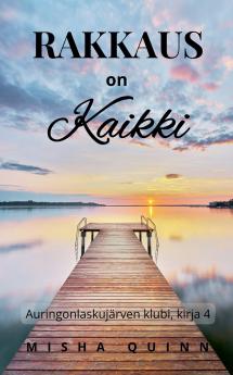 Rakkaus on kaikki