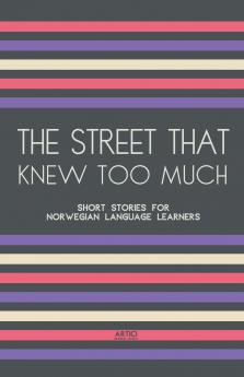 The Street That Knew Too Much
