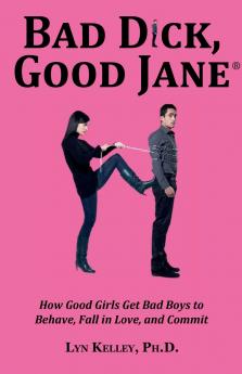 Bad Dick Good Jane